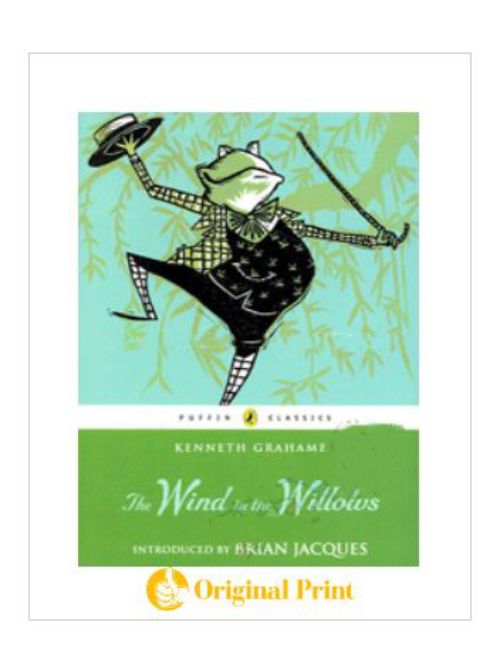 PUFFIN CLASSICS : THE WIND IN THE WILLOWS