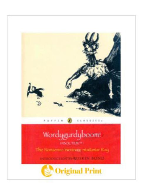 WORDYGURDYBOOM! : THE NONSENSE WORLD OF SUKUMAR RAY