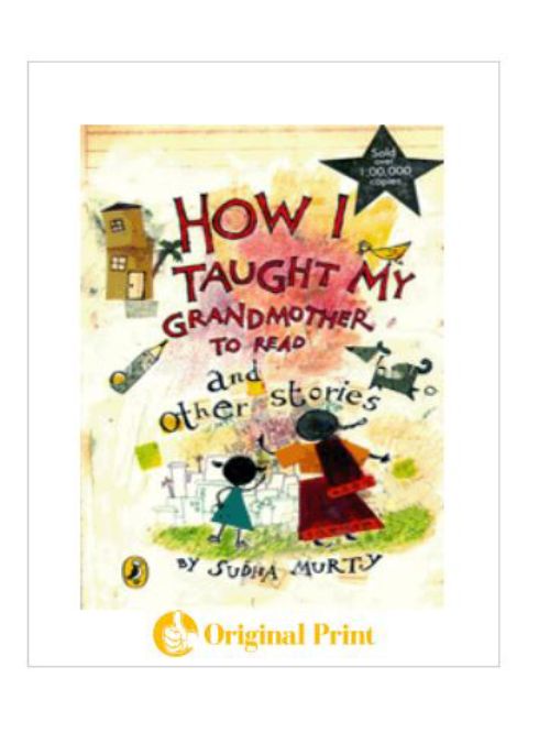 HOW I TAUGHT MY GRANDMOTHER TO READ AND OTHER STORIES