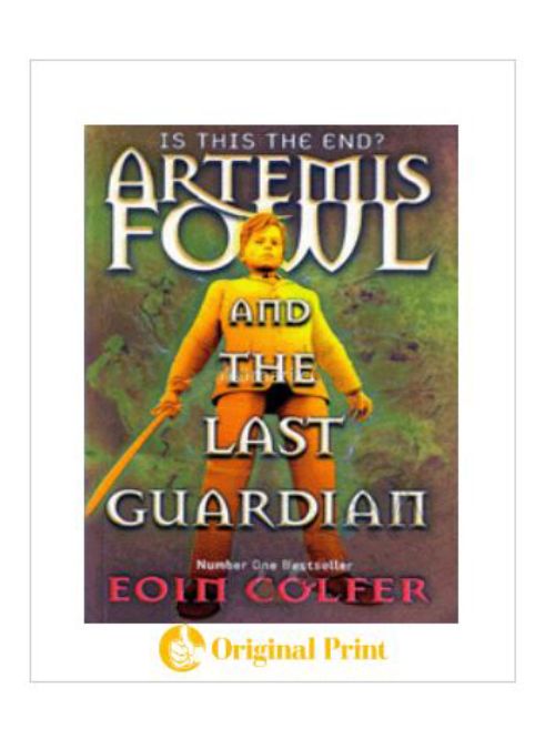 ARTEMIS FOWL AND THE LAST GUARDIAN