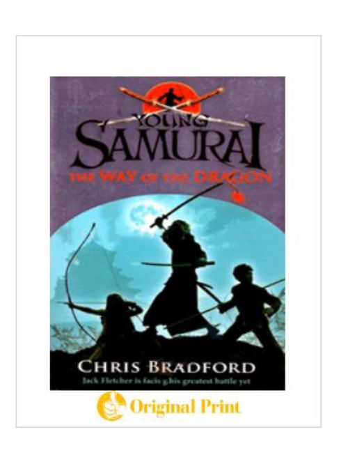 THE WAY OF THE DRAGON (YOUNG SAMURAI, BOOK 3)