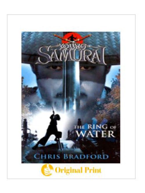 THE RING OF WATER (YOUNG SAMURAI, BOOK 5)