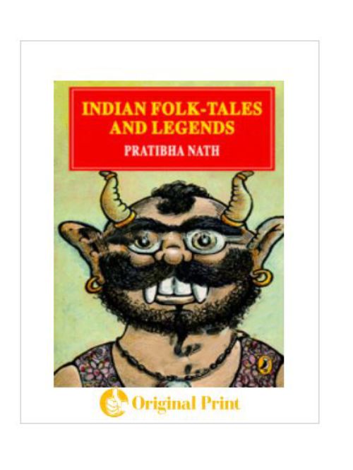 INDIAN FOLK TALES AND LEGENDS