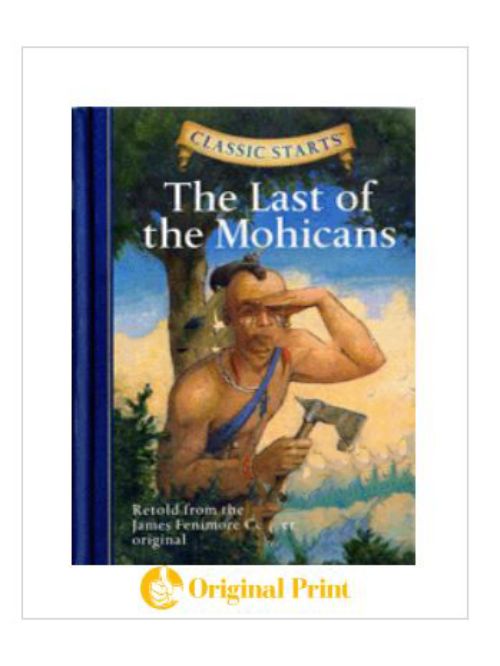 CLASSIC STARTS : THE LAST OF THE MOHICANS