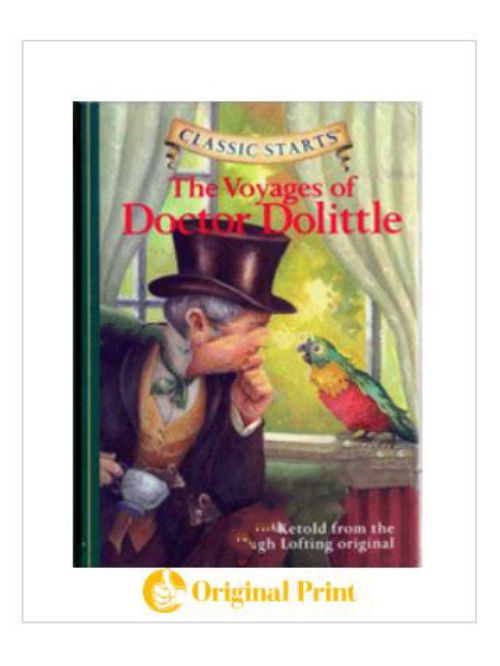 CLASSIC STARTS: THE VOYAGES OF DOCTOR DOLITTLE