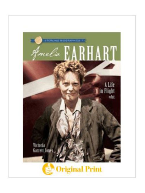 AMELIA EARHART : A LIFE IN FLIGHT