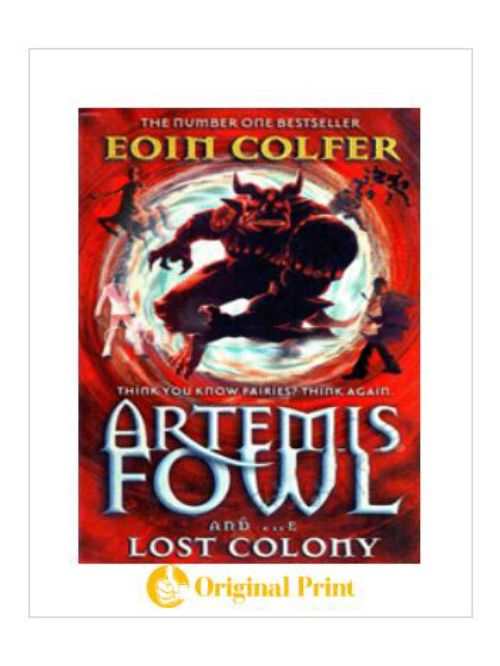 ARTEMIS FOWL THE LOST COLONY