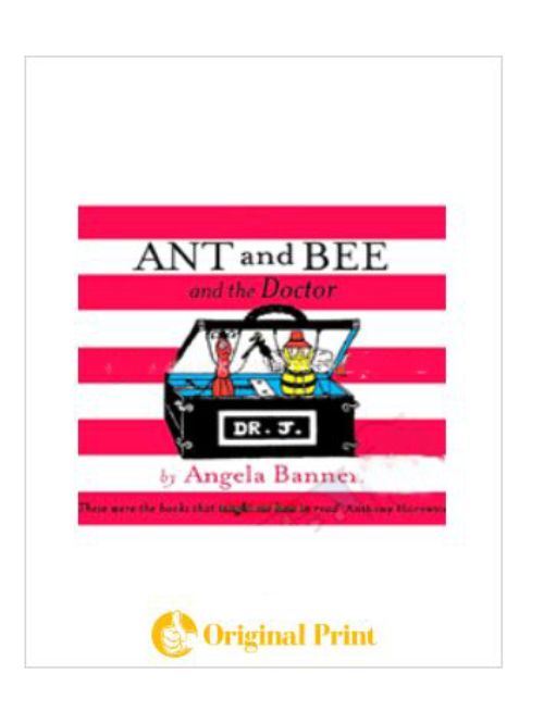 ANT AND BEE AND THE DOCTOR