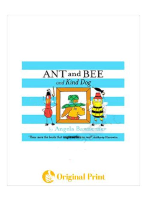ANT AND BEE AND THE KIND DOG