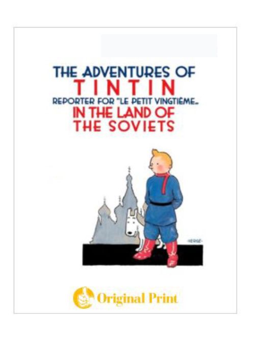 TINTIN: IN THE LAND OF THE SOVIETS