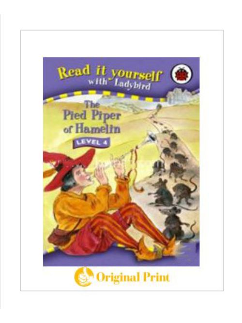 READ IT YOURSELF : LEVEL 4 PIED PIPER OF HAMELIN