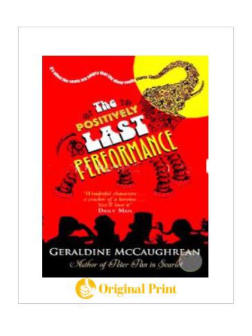 THE POSITIVELY LAST PERFORMANCE