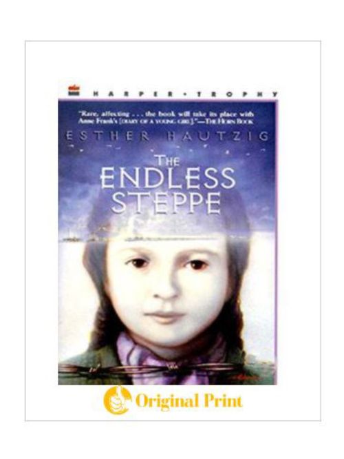 THE ENDLESS STEPPE: GROWING UP IN SIBERIA