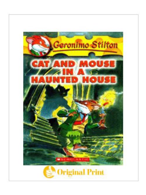 GERONIMO STILTON : 03 CAT AND MOUSE IN A HAUNTED HOUSE