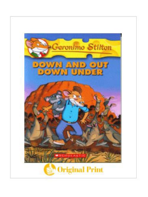 GERONIMO STILTON : 29 DOWN AND OUT DOWN UNDER