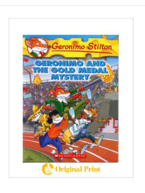 GERONIMO STILTON : 33 GERONIMO AND THE GOLD MEDAL MYSTERY