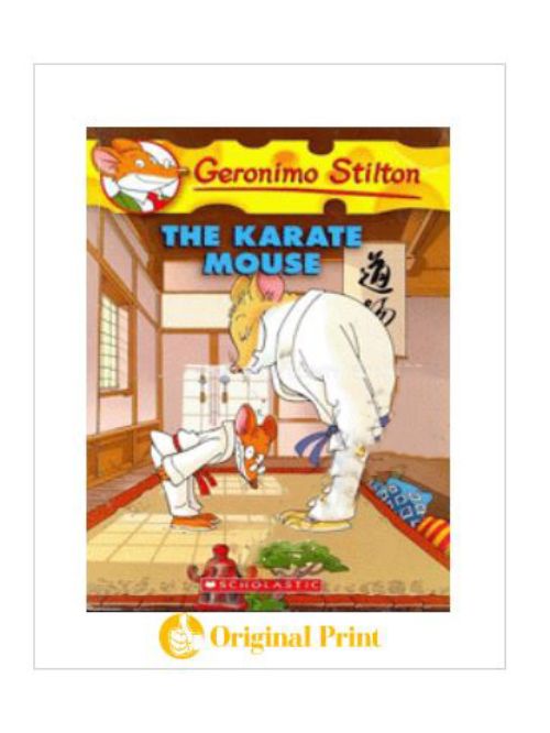GERONIMO STILTON : 40 THE KARATE MOUSE