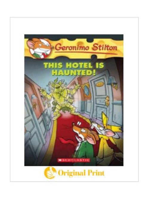 GERONIMO STILTON : 50 THIS HOTEL IS HAUNTED !