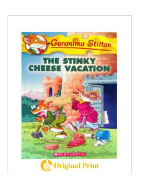 GERONIMO STILTON : 57 THE STINKY CHEESE VACATION