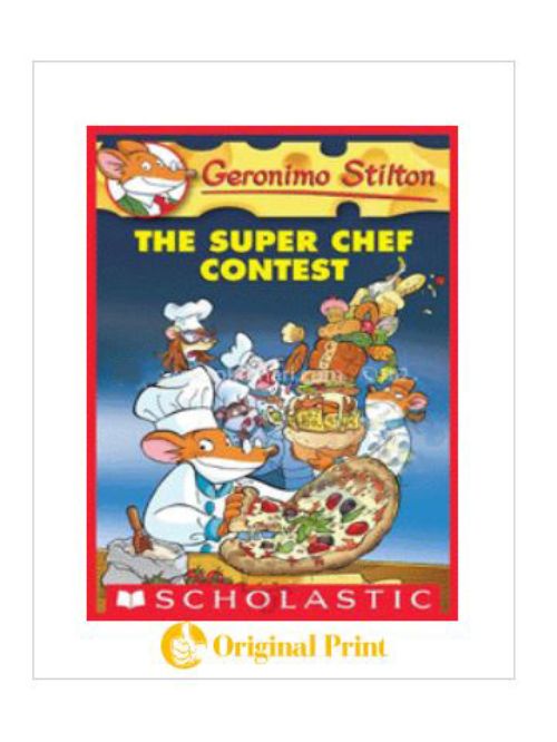 GERONIMO STILTON : 58 THE SUPER CHEF CONTEST