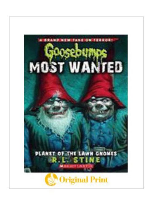 GOOSEBUMPS MOST WANTED: 01 PLANET OF THE LAWN GNOMES