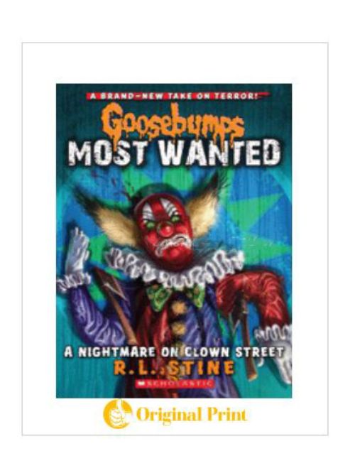 GOOSEBUMPS MOST WANTED : 7 A NIGHTMARE ON CLOWN STREET