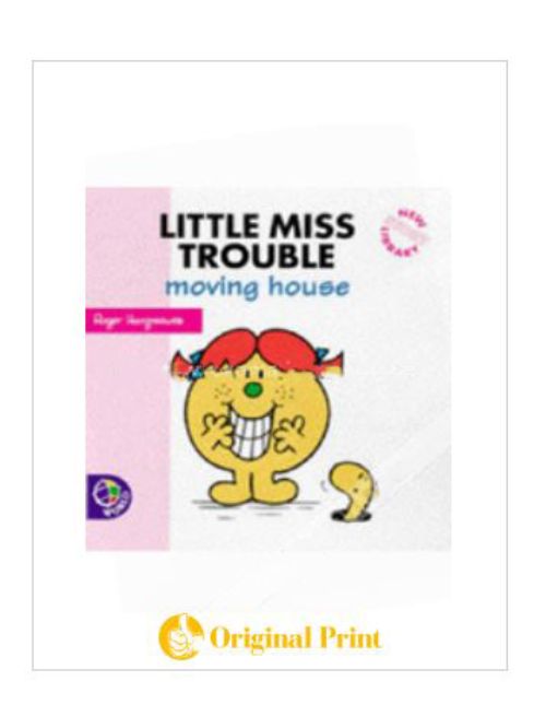 LITTLE MISS TROUBLE MOVING HOUSE