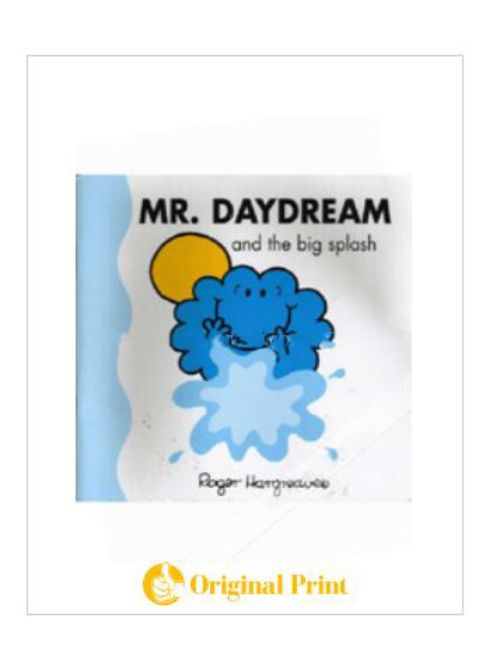 MR DAYDREAM AND THE BIG SPLASH