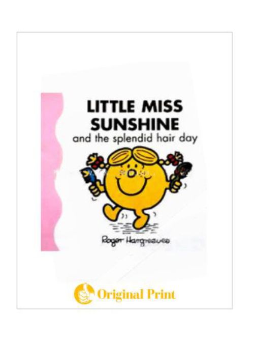 LITTLE MISS SUNSHINE AND THE SPLENDID HAIR DAY