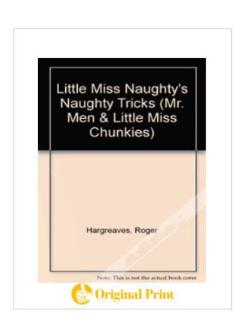 LITTLE MISS NAUGHTY'S NAUGHTY TRICKS