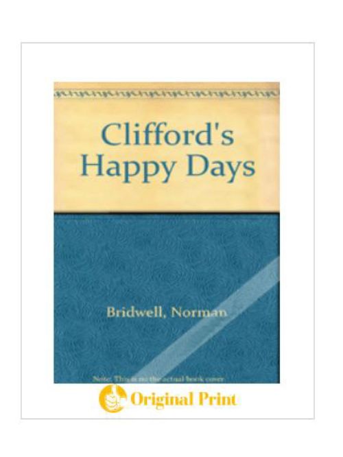 CLIFFORD'S HAPPY DAYS: A POP-UP BOOK