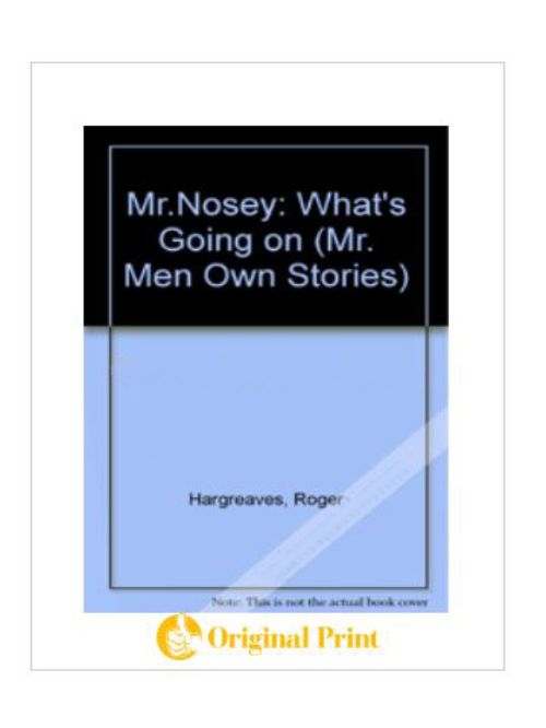 MR.NOSEY: WHAT'S GOING ON