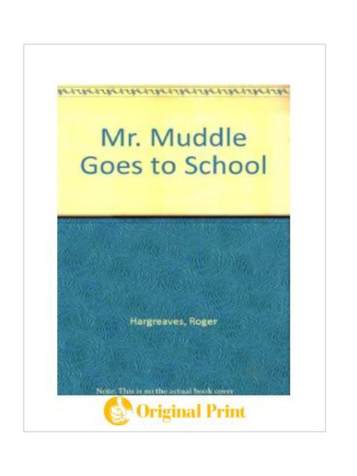 MR. MUDDLE GOES TO SCHOOL