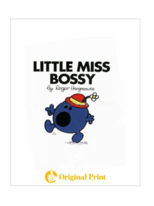 LITTLE MISS BOSSY (MR. MEN AND LITTLE MISS)