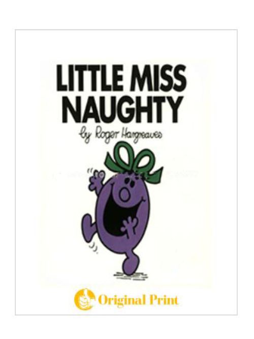 LITTLE MISS NAUGHTY (MR. MEN AND LITTLE MISS)