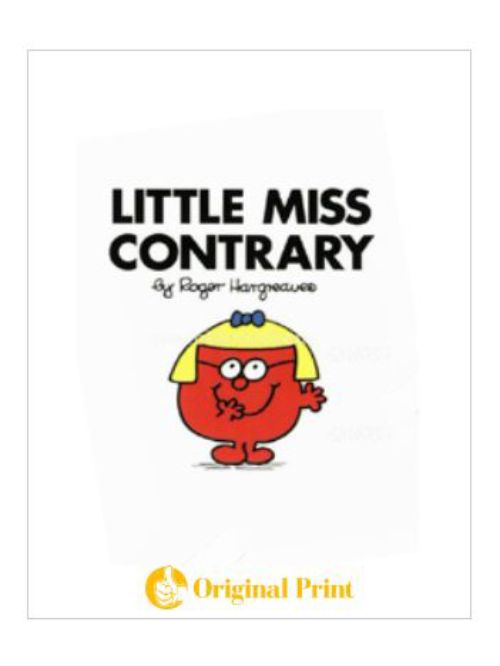 LITTLE MISS CONTRARY (MR. MEN AND LITTLE MISS)