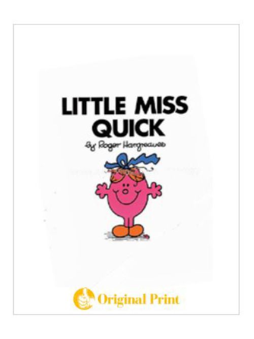 LITTLE MISS QUICK (MR. MEN AND LITTLE MISS)