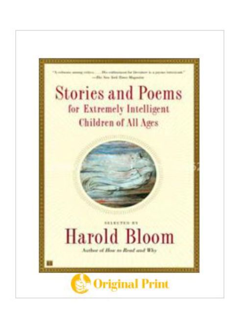 STORIES AND POEMS FOR EXTREMELY INTELLIGENT CHILDREN OF ALL AGES