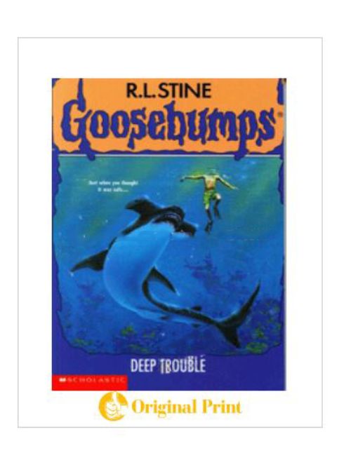 GOOESBUMPS-19 (DEEP TROUBLE)