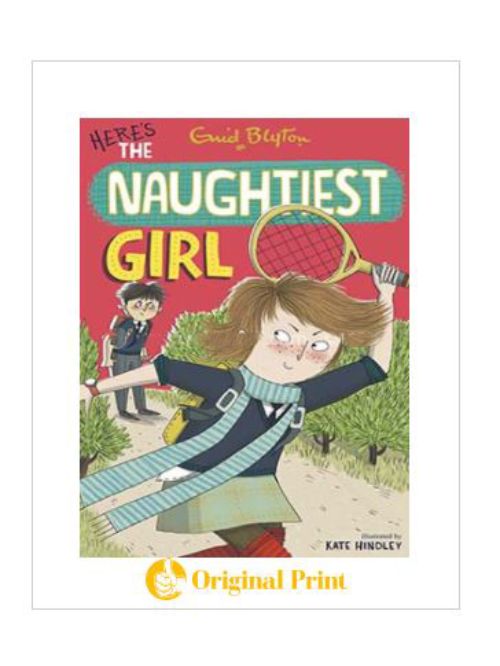 NAUGHTIEST GIRL 04 : HERES THE NAUGHTIEST GIRL