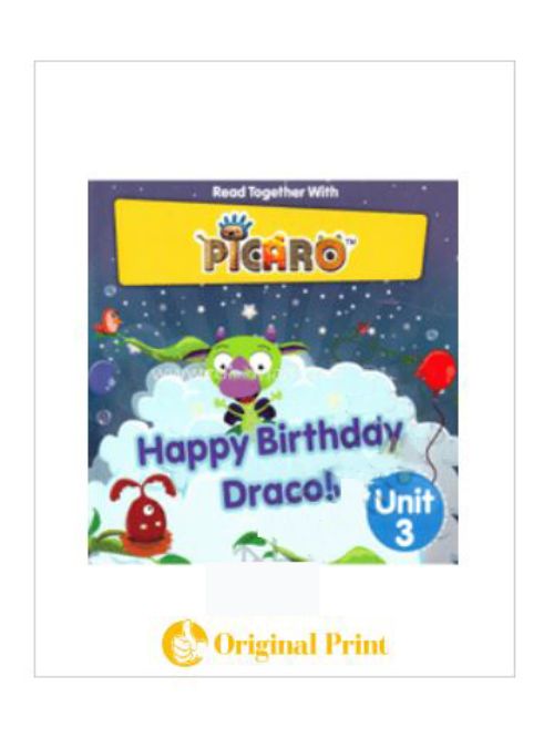 PICARO HAPPY BIRTHDAY DRACO! (UNIT 3)