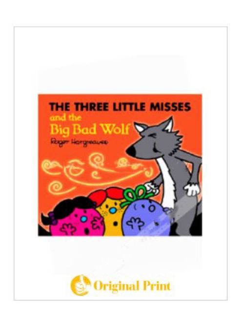 THE THREE LITTLE MISSES AND THE BIG BAD WOLF