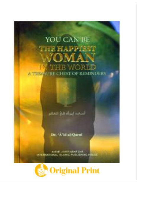 YOU CAN BE THE HAPPIEST WOMAN IN THE WORLD