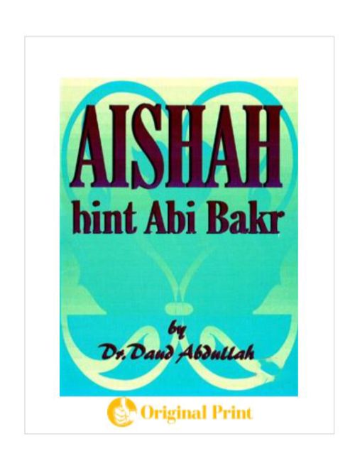 AISHAH BINT ABI BAKR