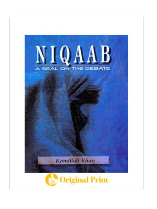 NIQAAB: A SEAL ON THE DEBATE