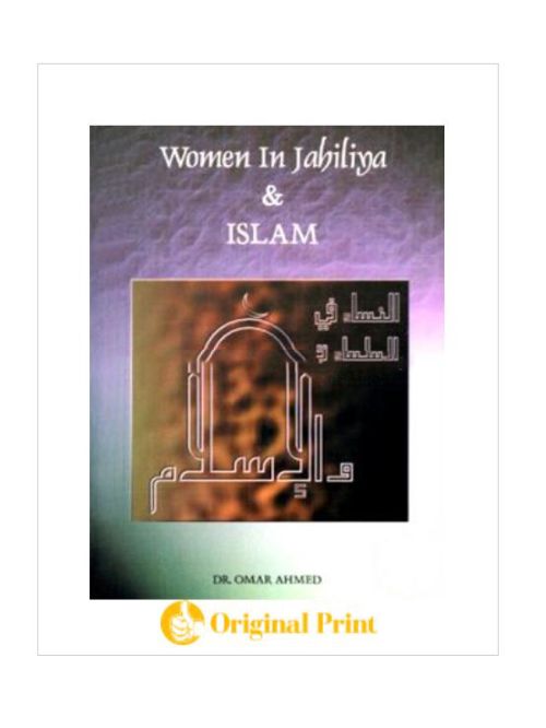 WOMEN IN JAHILIYA AND ISLAM