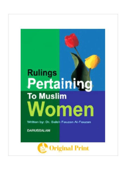 RULINGS PERTAINING TO MUSLIM WOMEN