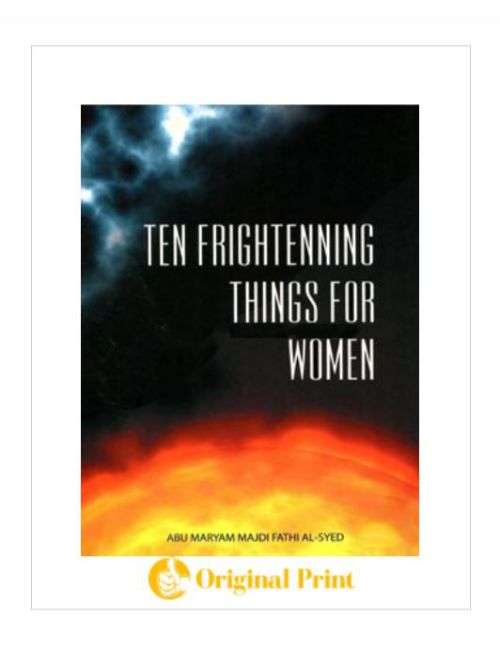 TEN FRIGHTENNING THINGS FOR WOMEN