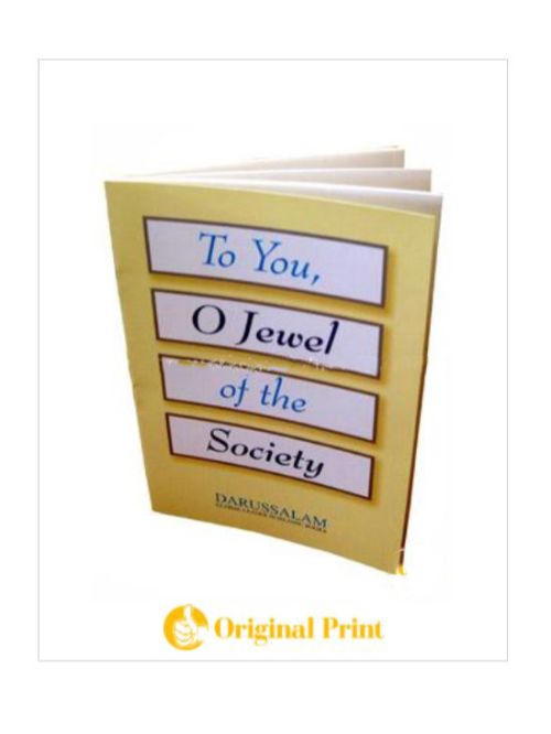 TO YOU, O JEWEL OF THE SOCIETY (WOMEN)