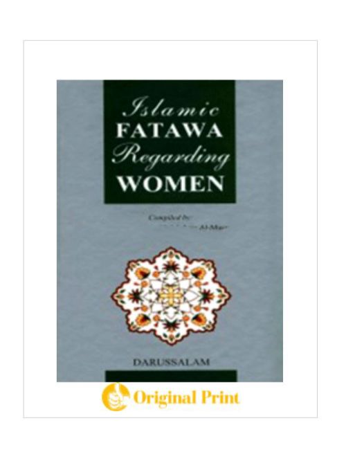 ISLAMIC FATAWA REGARDING WOMEN